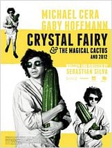 CRYSTAL FAIRY ET LE CACTUS MAGIQUE (2014) CRYSTAL FAIRY ET LE CACTUS MAGIQUE (2014)