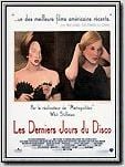 Les Derniers jours du disco Les Derniers jours du disco