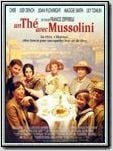 Un Thé avec Mussolini Un Thé avec Mussolini
