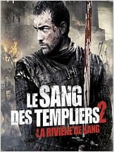 Le Sang des templiers 2 : La rivière de sang
