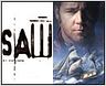 "Saw", "Master & Commander" : des suites à gore et à criques !