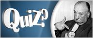 Quiz ciné : sa majesté Hitchcock !