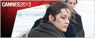 Cannes 2013 : Marion Cotillard, Joaquin Phoenix, James Gray et les films du 24 mai
