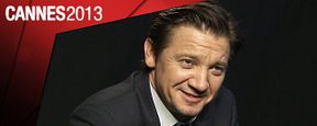 Cannes 2013 - Jeremy Renner : "C'est vivifiant de revenir au drame !"