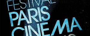 Le Festival Paris Cinéma, c'est parti !