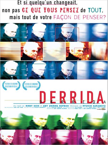Derrida : affiche Amy Ziering Kofman, Jacques Derrida, Kirby Dick