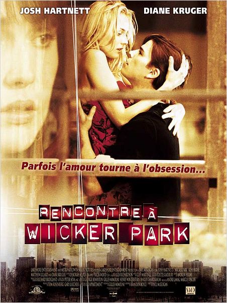Rencontre à Wicker Park : Affiche Diane Kruger, Josh Hartnett, Paul McGuigan