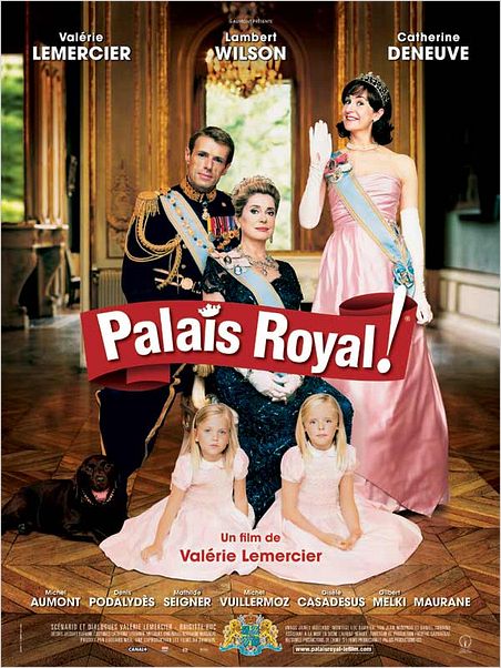 Palais Royal Film Streaming Palais Royal! : Affiche Catherine Deneuve, Lambert Wilson, Valérie