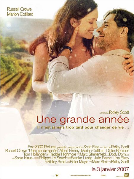 Une grande année : Affiche Marion Cotillard, Ridley Scott, Russell Crowe