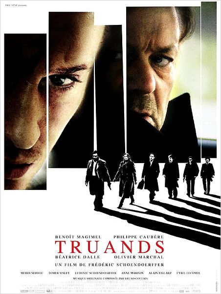 Truands : affiche Benoît Magimel, Frédéric Schoendoerffer, Philippe Caubère