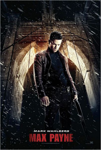 Max Payne : Affiche John Moore, Mark Wahlberg
