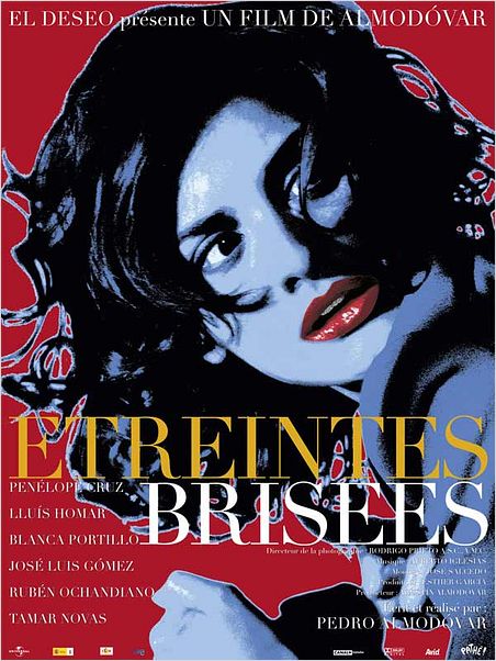 Etreintes brisées : affiche Pedro Almodóvar, Penélope Cruz