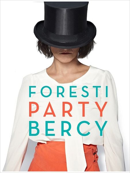 Foresti Party Bercy ddl Foresti Party Bercy ddl
