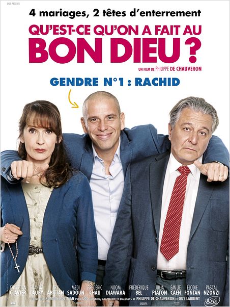 Regarde Qu'est Ce Qu'on A Encore Fait Au Bon Dieu Qu'est-ce qu'on a fait au Bon Dieu? : Affiche - AlloCiné