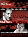 Good Night, and Good Luck.