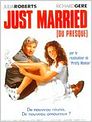 Just married (ou presque)