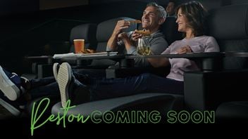 Reston, VA - LOOK Dine-in Cinema - Coming Soon