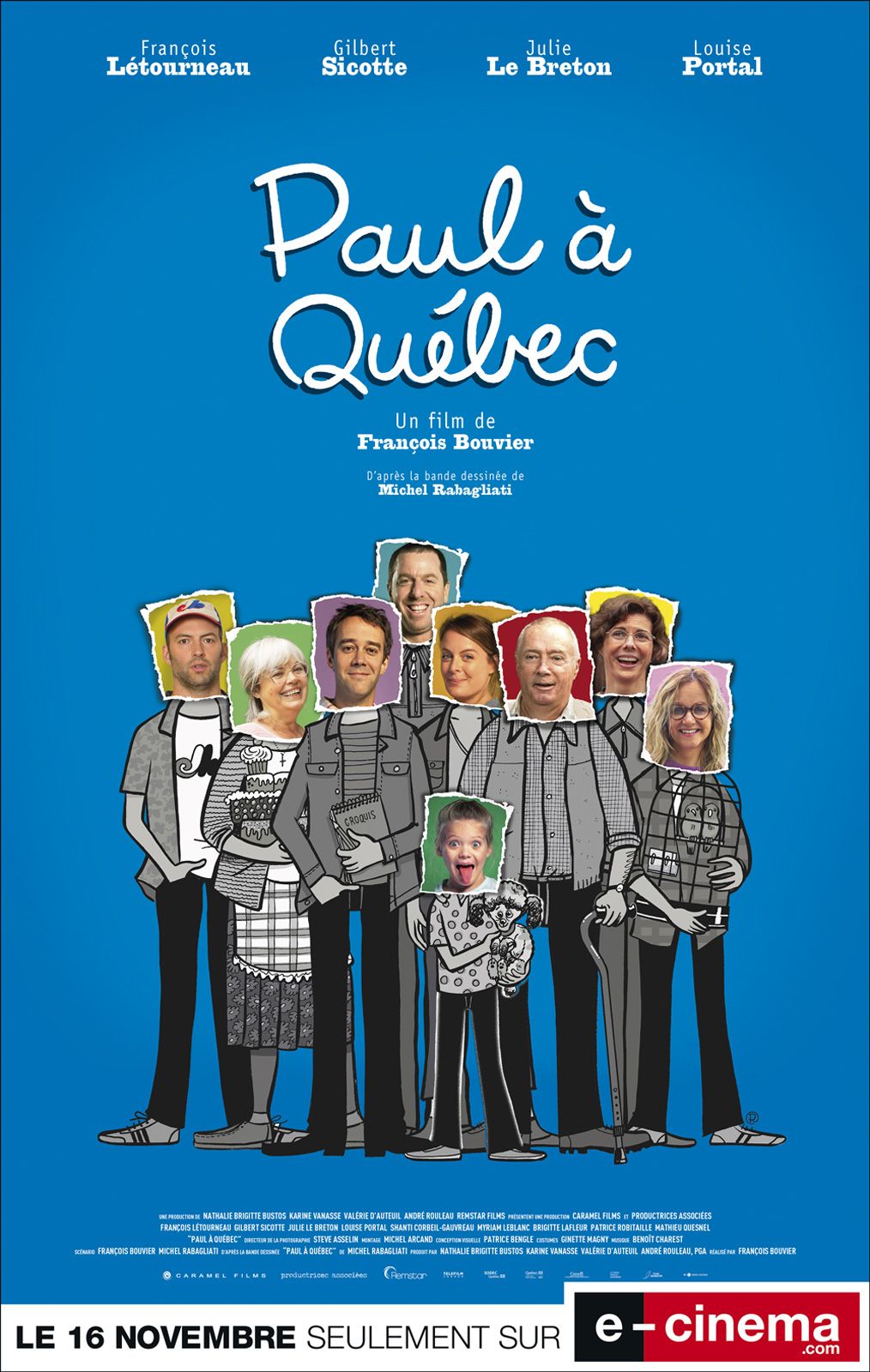 Paul à Québec Paul à Québec