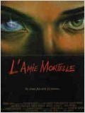 L'Amie mortelle