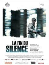 La Fin du Silence