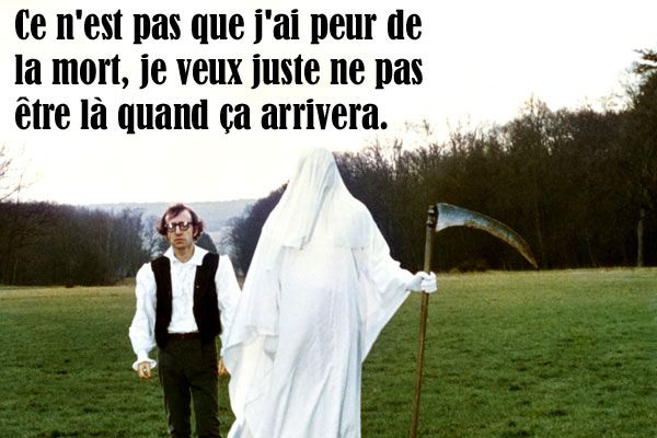 La Mort Citations Cultes De Woody Allen Diaporama Allocine